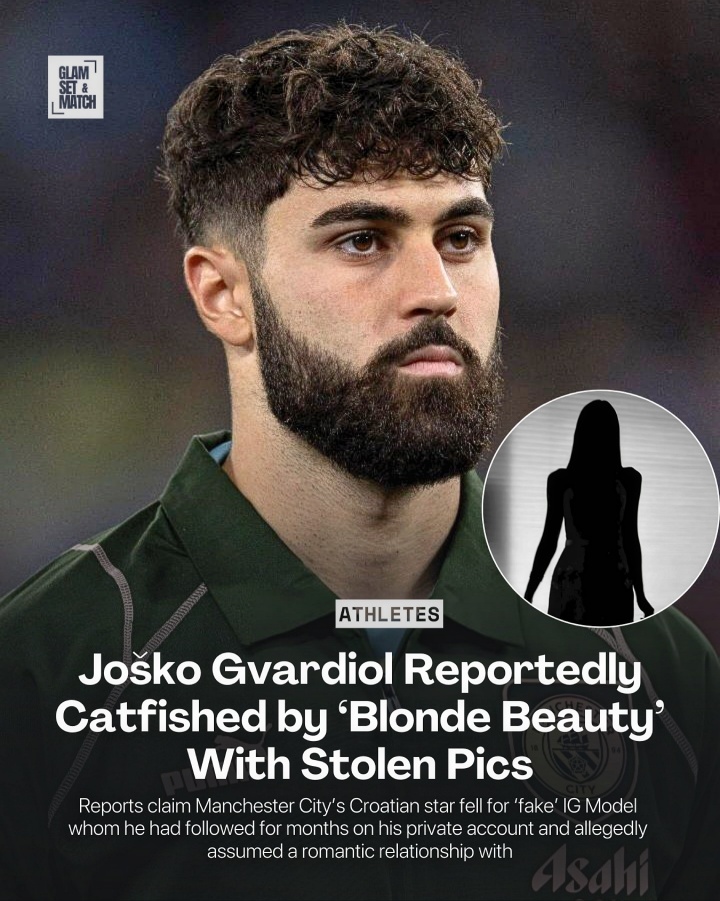 ag亚游-惨😅曼城后卫格瓦迪奥尔网恋被骗，“女友”盗图伪装成黑山美女